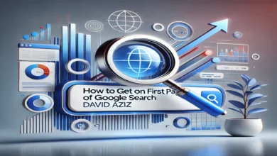 How to Get On First Page of Google Search David Aziz 