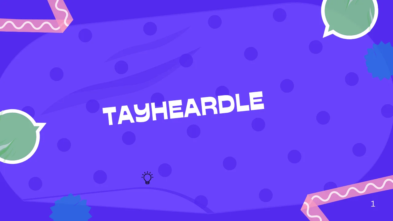 Tayheardle